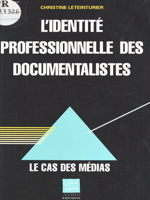 cover image of L'identité professionnelle des documentalistes